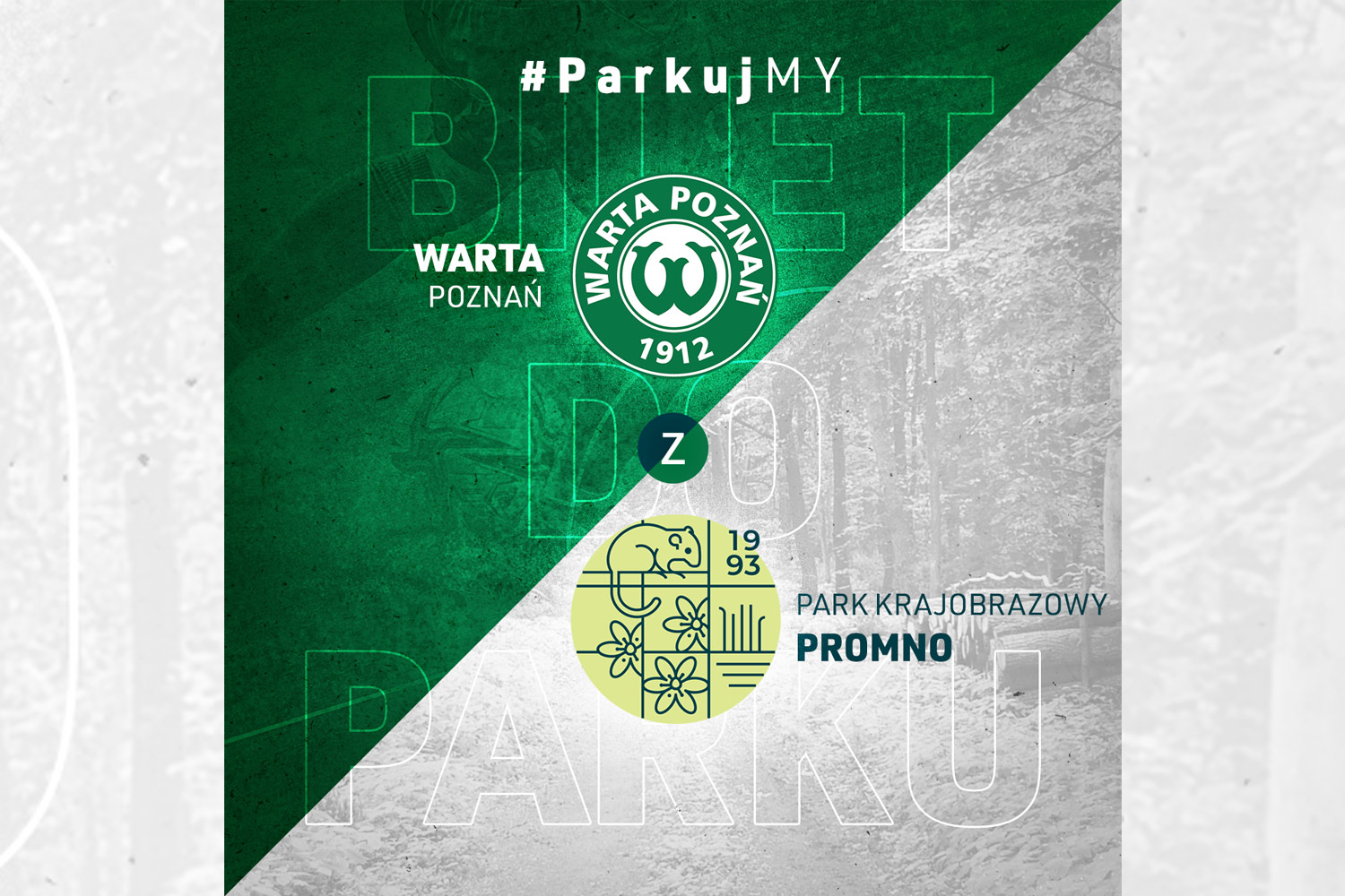 Akcja Warty Poznań ParkujMY - Park Krajobrazowy Promno